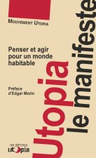 UTOPIA, LE MANIFESTE