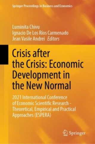 Crisis after the Crisis: Economic Development in the New Normal