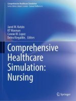 Comprehensive Healthcare Simulation: Nursing