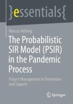 The Probabilistic SIR Model (PSIR) in the Pandemic Process