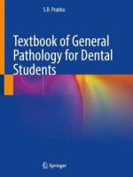 Textbook of General Pathology for Dental Students