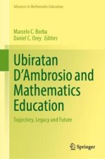 Ubiratan D'Ambrosio and Mathematics Education