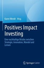 Positives Impact Investing