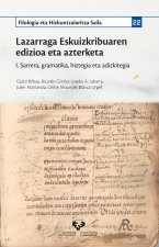 Lazarraga Eskuizkribuaren edizioa eta azterketa
