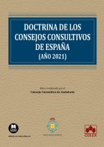 DOCTRINA DE LOS CONSEJOS CONSULTIVOS DE ESPAÑA (AÑO 2021)