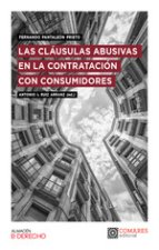 LAS CLAUSULAS ABUSIVAS EN LA CONTRATACION CON CONSUMIDORES