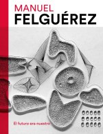 MANUEL FELGUEREZ