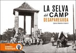 LA SELVA DEL CAMP DESAPAREGUDA