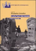 arte fuori dal museo. Saggi e interviste