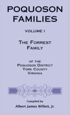 Poquoson Families: The Forrest Family of the Poquoson District, York County, Virginia