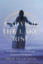 Lady of the Lake, Rise