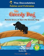 The Greedy Dog