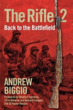 The Rifle 2: Back to the Battlefield