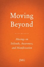 Moving Beyond