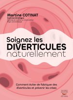 Soignez les diverticules naturellement