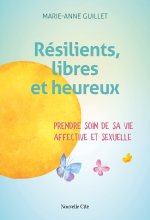 Affronter ses blessures intimes