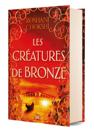 Les Créatures de bronze (relié collector) - Tome 03