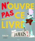 N'ouvre pas ce livre