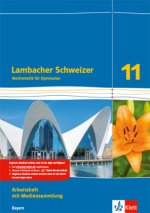 Lambacher Schweizer Mathematik 11. Ausgabe Bayern