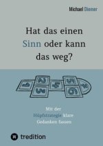Hat das einen Sinn oder kann das weg?