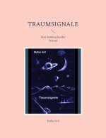 Traumsignale