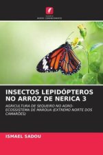 INSECTOS LEPIDÓPTEROS NO ARROZ DE NERICA 3
