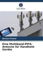 Eine Multiband-PIFA-Antenne für Handheld-Geräte