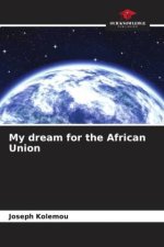 My dream for the African Union