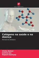 Colágeno na saúde e na doença