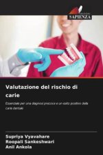 Valutazione del rischio di carie