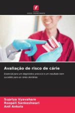 Avaliação de risco de cárie