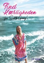 Find Kærligheden - for sidste gang