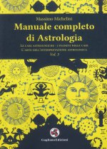 Manuale completo di astrologia