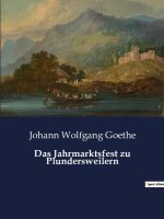 Das Jahrmarktsfest zu Plundersweilern
