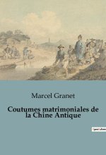 Coutumes matrimoniales de la Chine Antique