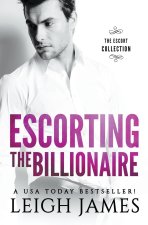 Escorting the Billionaire