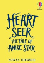 Heart-Seer: The Tale of Anise Star