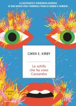 schifo che ha visto Cassandra