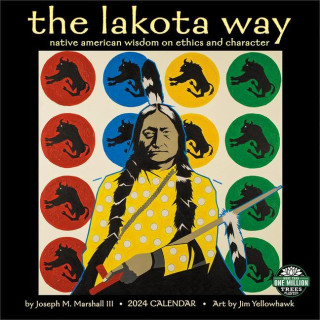 Lakota Way 2024 Calendar