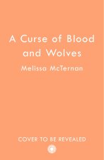 Curse of Blood and Wolves