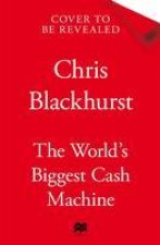 The World's Biggest Cash Machine