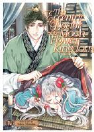 The Eccentric Doctor of the Moon Flower Kingdom Vol. 4