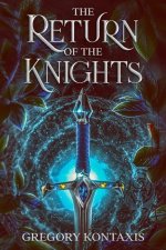 The Return of the Knights