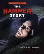 The Hammer Story: Updated and Expanded Edition