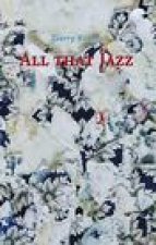 All That Jazz