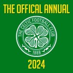 The Official Celtic Annual 2024