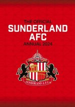 The Official Sunderland Afc Annual 2024