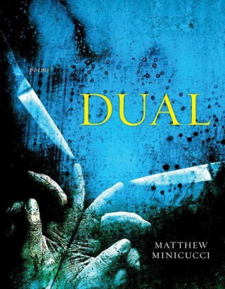 Dual: Poems