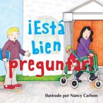 ?Está bien preguntar!