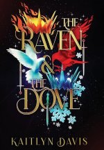 The Raven and the Dove Special Edition Omnibus